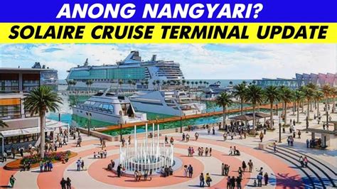 solaire cruise center|SOLAIRE CRUISE TERMINAL UPDATE .